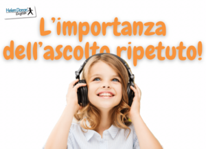 ascolto ripetuto - Helen Doron Vicenza